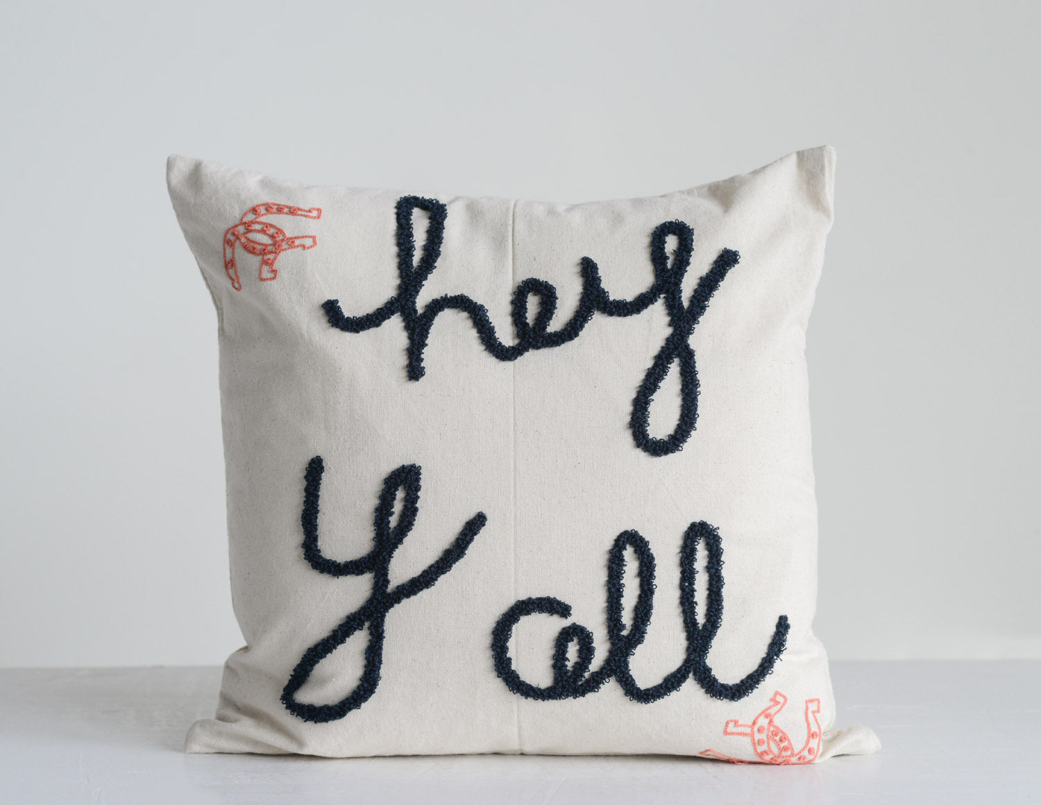 18" Square Cotton Embroidered Pillow "Hey Y'all"